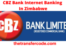 CBZ Internet Banking In Zimbabwe, 2023, Steps To Register & Use CBZ Online Banking