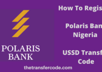 How to Register Polaris Bank Nigeria USSD Code – Transfer Code Registration