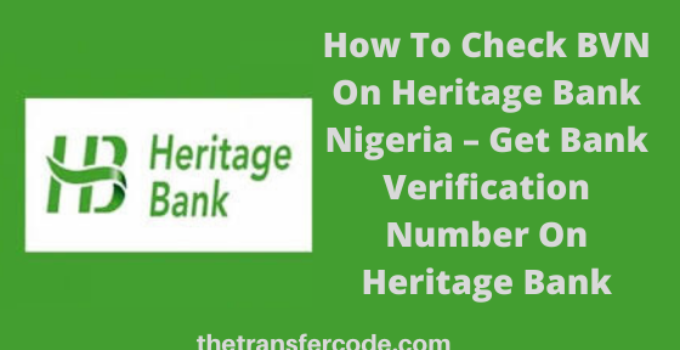 How To Check BVN On Heritage Bank Nigeria