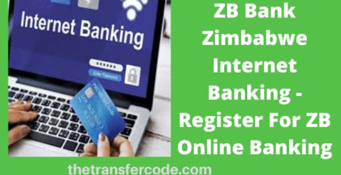 Register and Login to ZB Bank Zimbabwe Internet Banking account online