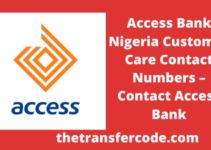 Access Bank Customer Care Numbers – Contact Access Nigeria