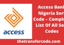 Access Bank Nigeria Sort Codes, List Of All Access Bank Sort Codes (2023)