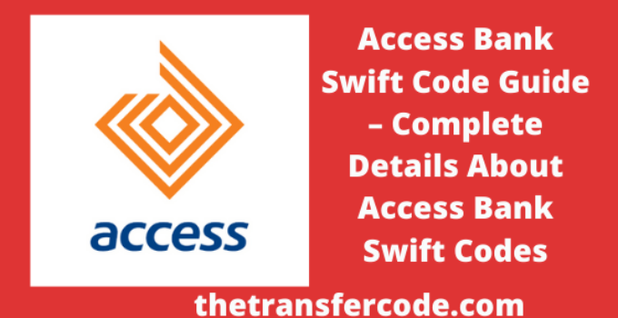 Access Bank Swift Code for sending and receiving money