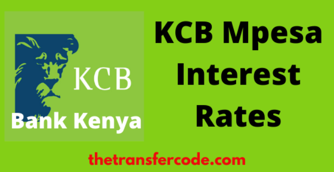 KCB mpesa interest rates for this month