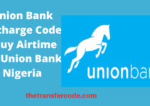 Union Bank Recharge Code 2023, Buy Airtime With Union Nigeria USSD Code