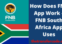 How Does FNB App Work, 2023, Ultimate Guide To FNB South Africa App