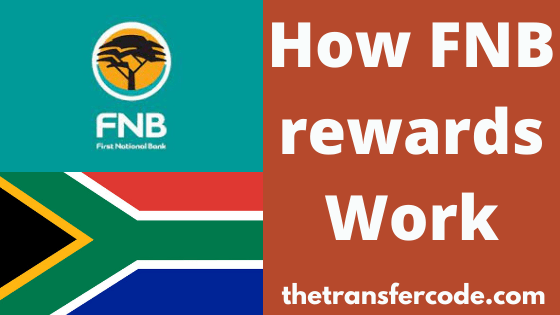 how-does-fnb-rewards-work-2023-fnb-south-africa-rewards-guide