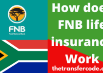 How Does FNB Life Insurance Works In South Africa