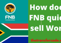 How Does FNB Quick Sell Work, FNB South Africa Trading Guide 2023/2024