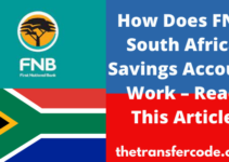 How Does FNB South Africa Savings Account Work, 2023, Read This Article