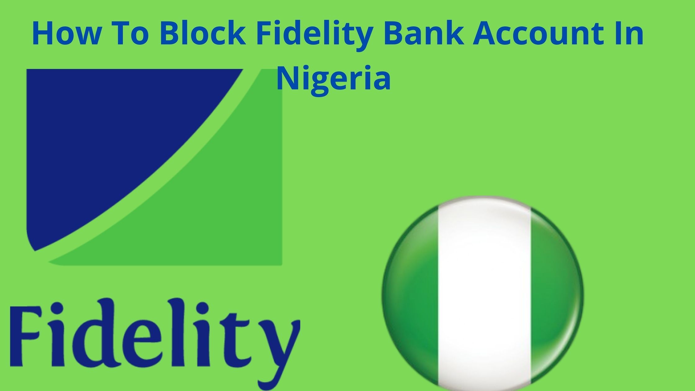 How To Block Fidelity Bank Account In Nigeria