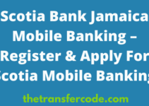 Scotiabank Jamaica Online Banking Sign-Up & Login To Account