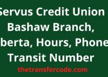 Servus Credit Union Bashaw Branch, Alberta, Hours, Phone, Transit Number