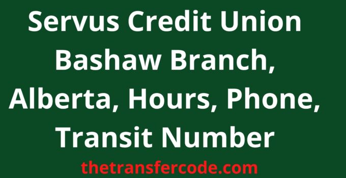 Servus Credit Union Bashaw Branch