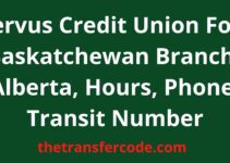 Servus Credit Union Fort Saskatchewan Branch, Alberta, Hours, Phone, Transit Number
