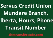 Servus Credit Union Mundare Branch, Alberta, Hours, Phone, Transit Number