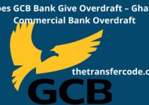 Does GCB Bank Give Overdraft,Ghana Commercial Bank Overdraft