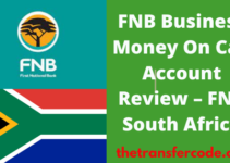 FNB Business Money On Call Account Review 2023, FNB South Africa