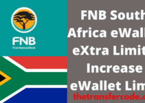 FNB eWallet eXtra Limit In South Africa, Maximum Limit Per Day, Monthly