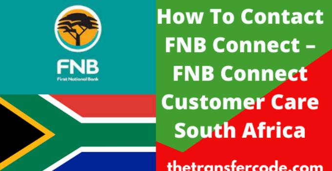 How To Contact FNB Connect