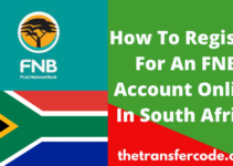 How To Register For An FNB Account Online In South Africa