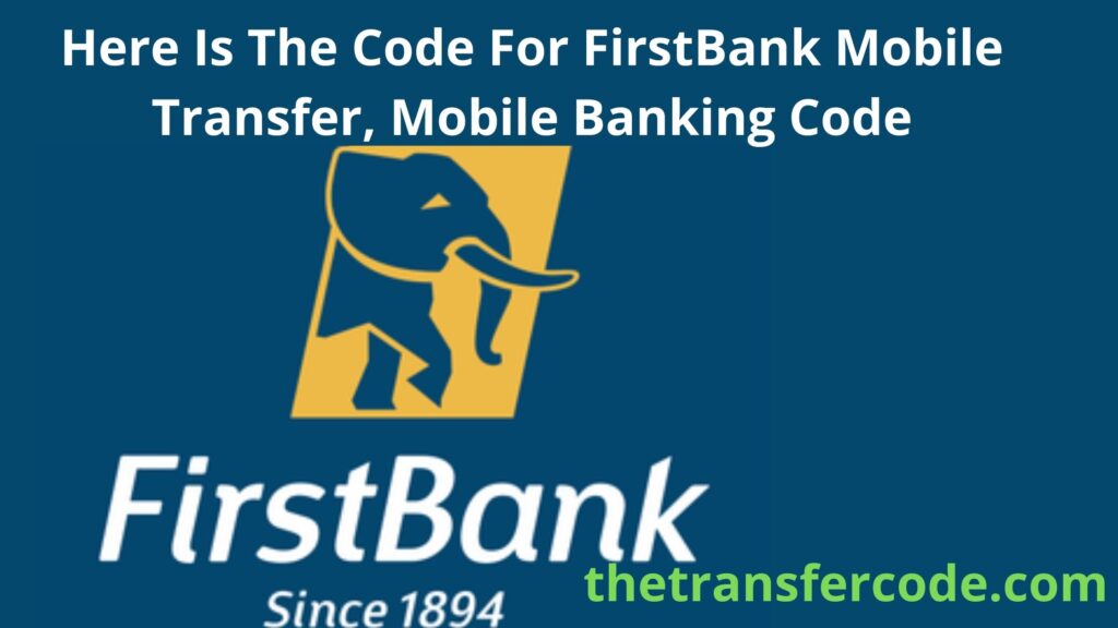 what-is-the-code-for-firstbank-mobile-transfer-mobile-banking-code