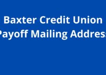 Baxter Credit Union Payoff Address, 2023, BCU Mailing Address