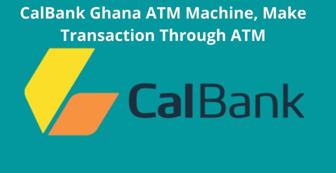 CalBank ATM