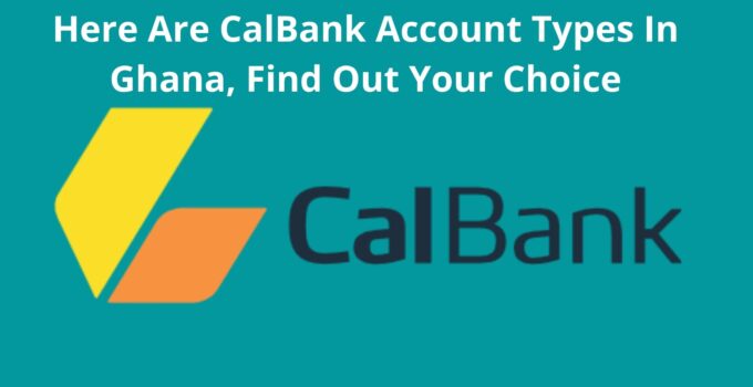 CalBank Account Types