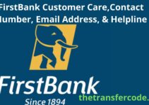 FirstBank Customer Care,Contact Number, Email Address, & Helpline