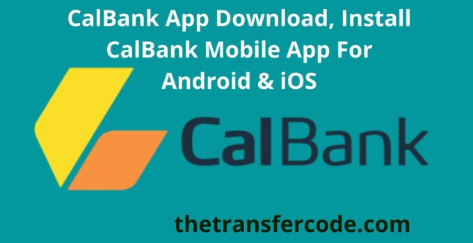 CalBank App Download