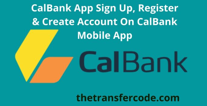 CalBank App Sign Up
