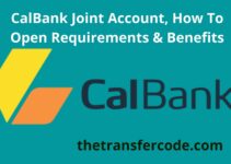 CalBank Joint Account, How To Open Requirements In Ghana