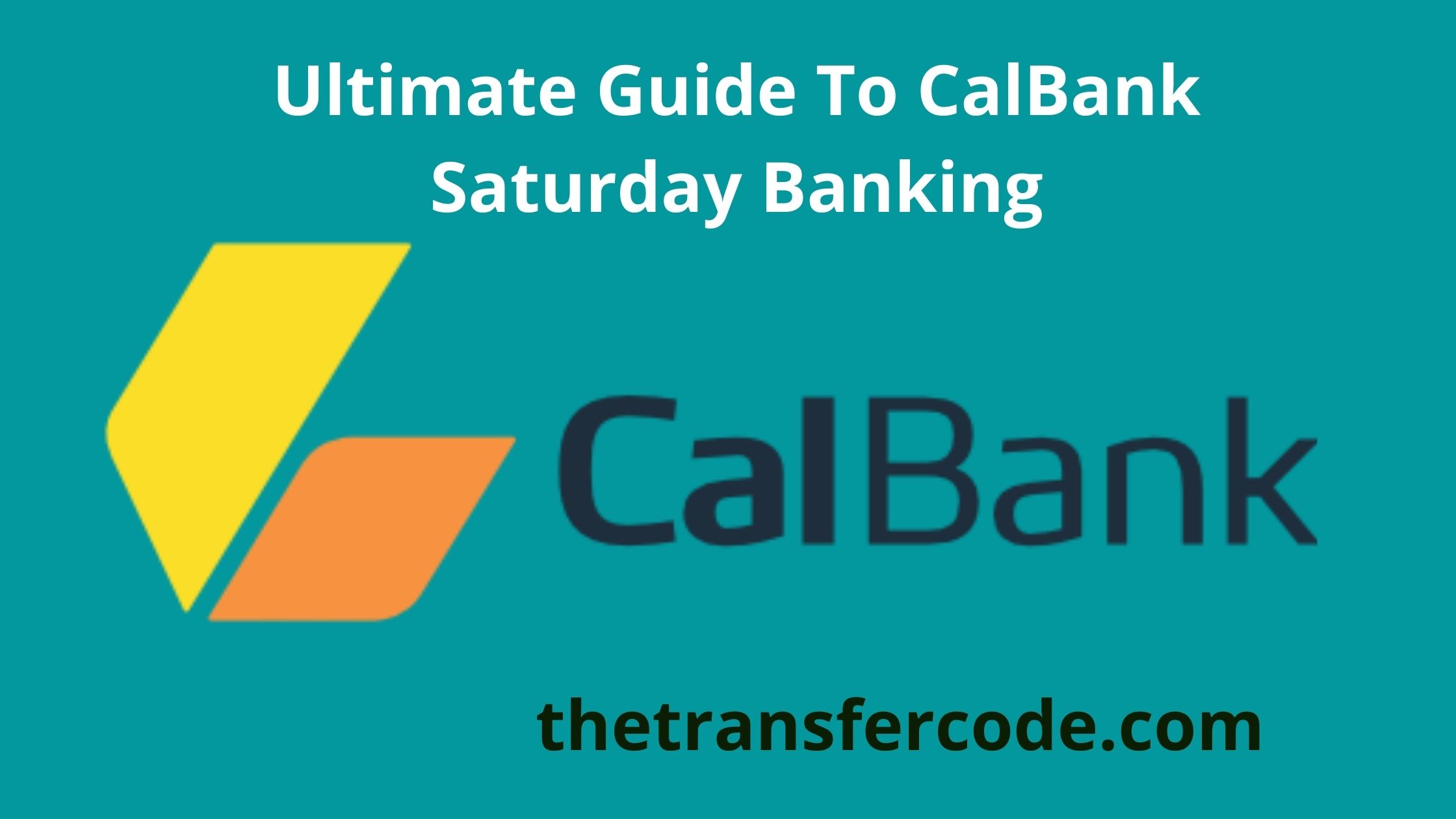 calbank-saturday-banking-in-ghana-2023-opening-closing-hours