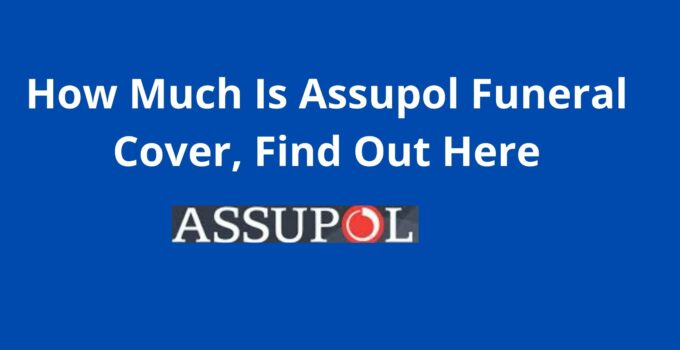 How Much Is Assupol Funeral Cover