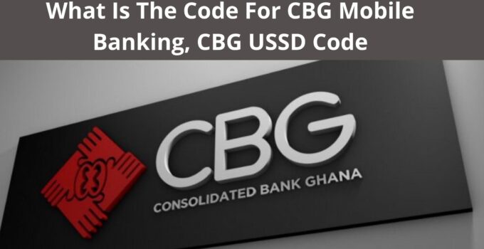 What Is The Code For CBG Mobile Banking