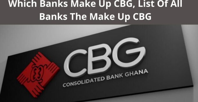 Which Banks Make Up CBG