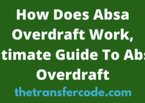 How Does Absa Overdraft Work 2023, Ultimate Guide To Absa Overdraft