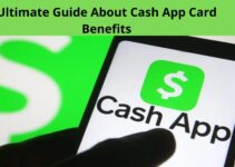 Cash App Card Benefits, Advantages Of Using Cash App Money Transfer