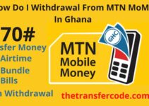 How Do I Withdrawal From MTN MoMo, 2023, Withdraw Mobile Money