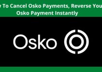 How To Cancel Osko Payments, Reverse Your Osko Payment Instantly