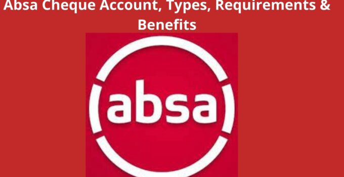 Absa Cheque Account