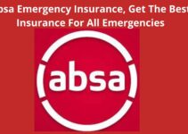 Absa Emergency Insurance, 2023, Get The Best Insurance For Emergencies