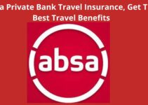 Absa Private Bank Travel Insurance, 2023, Get The Best Travel Benefits