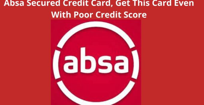 Absa Secured Credit Card