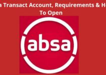 Absa Transact Account 2023, Requirements & How To Open