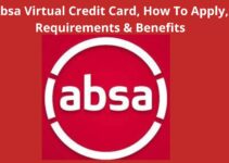 Absa Virtual Credit Card, 2022, How To Apply, Requirements & Benefits