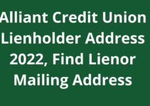 Alliant Credit Union Lienholder Address 2023, Find Lienor Mailing Address