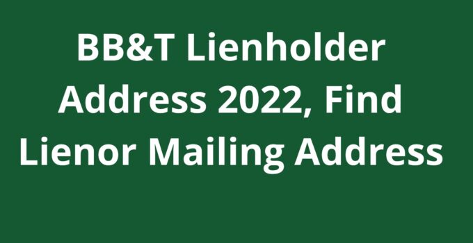 BB&T Lienholder Address
