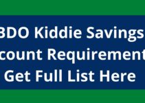 BDO Kiddie Savings Account Requirements, 2022, Get Full List Here
